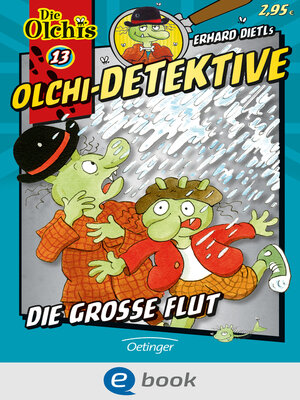 cover image of Olchi-Detektive 13. Die große Flut